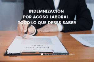 Indemnización por acoso laboral