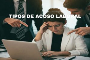 Tipos de acoso laboral